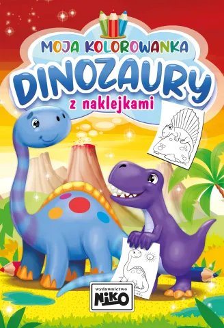 Moja kolorowanka. Dinozaury z naklejkami