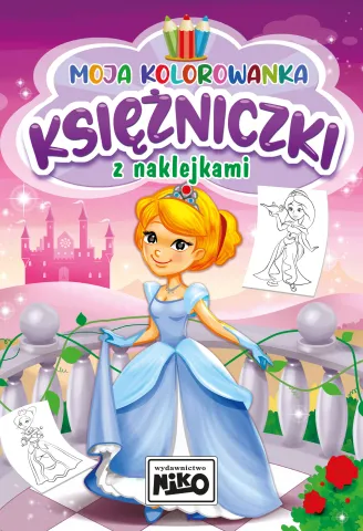 Moja kolorowanka. Księżniczki z naklejkami
