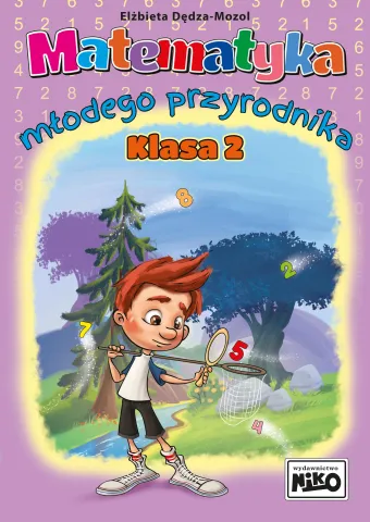 Matematyka młodego przyrodnika klasa 2