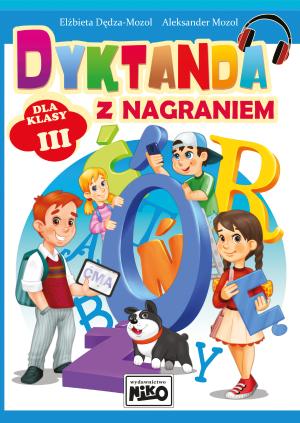 Dyktanda z nagraniem klasa 3