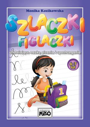 Szlaczki figlaczki ułatwiające naukę pisania i spostrzegania